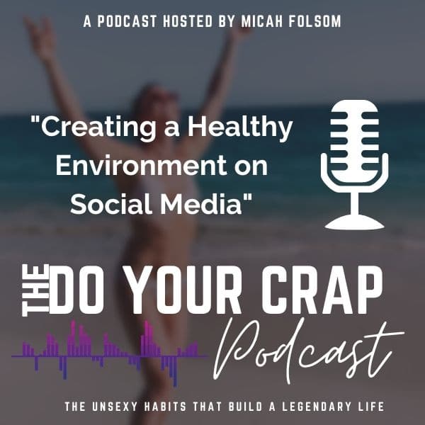 Creating a Healthy Environment on Social Media