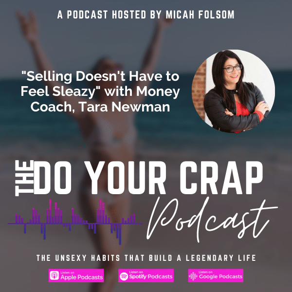Selling Doesn’t Have to Feel Sleazy with Money Coach Tara Newman